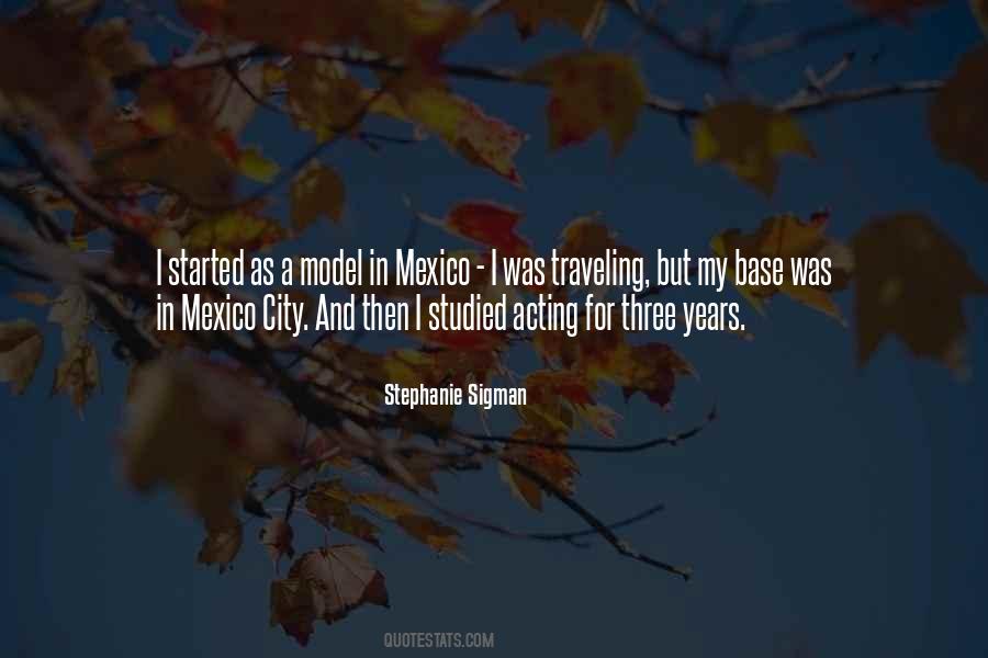 Quotes About Mexico City #120318