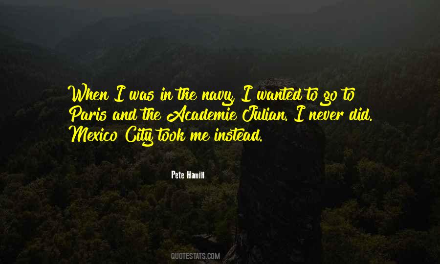 Quotes About Mexico City #1234811