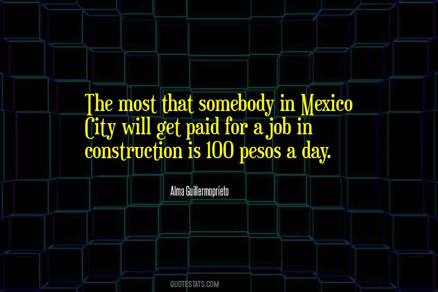 Quotes About Mexico City #1408569