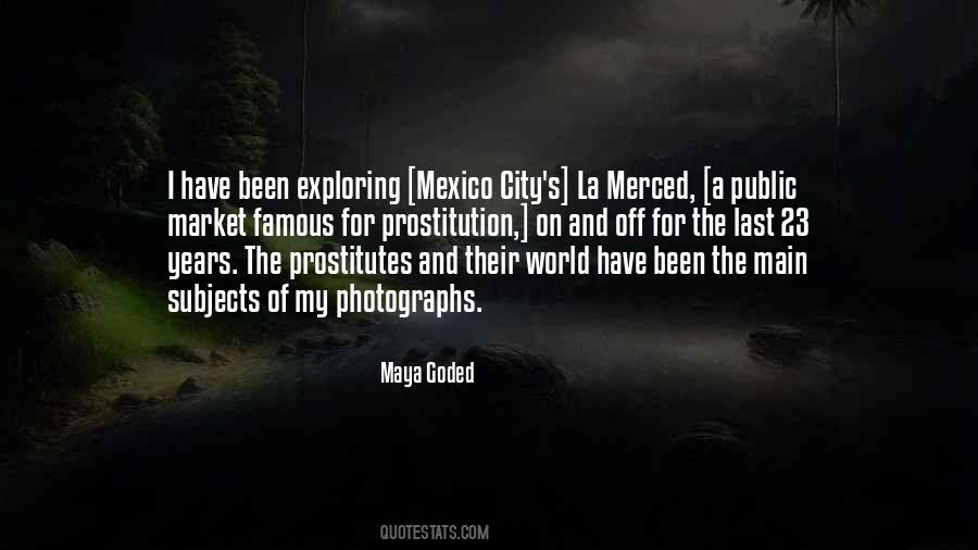 Quotes About Mexico City #251476