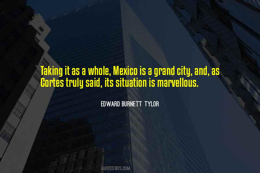 Quotes About Mexico City #363489