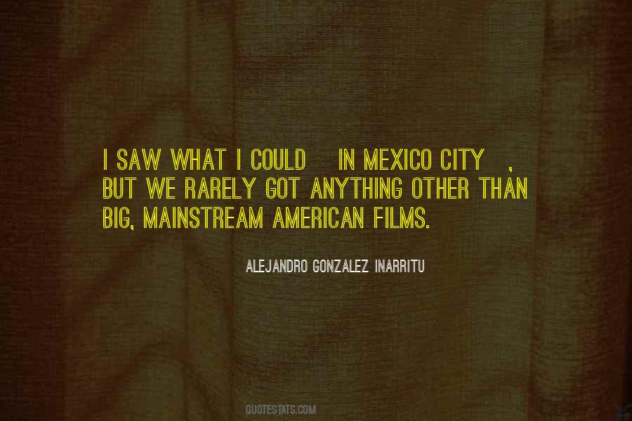 Quotes About Mexico City #82545