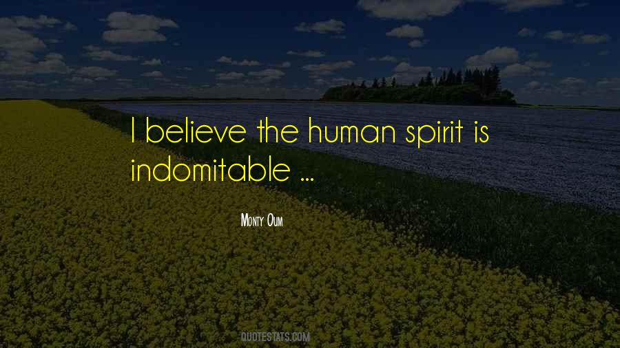 Quotes About The Human Spirit #1068827