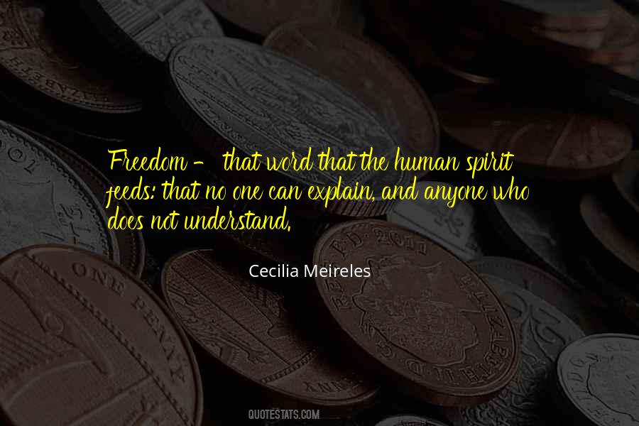Quotes About The Human Spirit #1107379