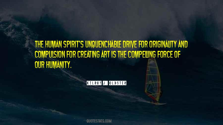 Quotes About The Human Spirit #1198913