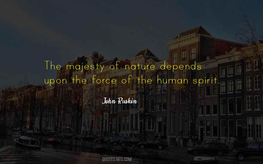 Quotes About The Human Spirit #1305593