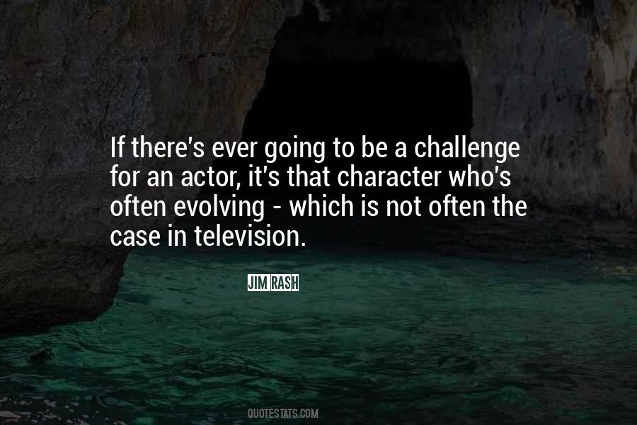 Quotes About Evolving #1389937