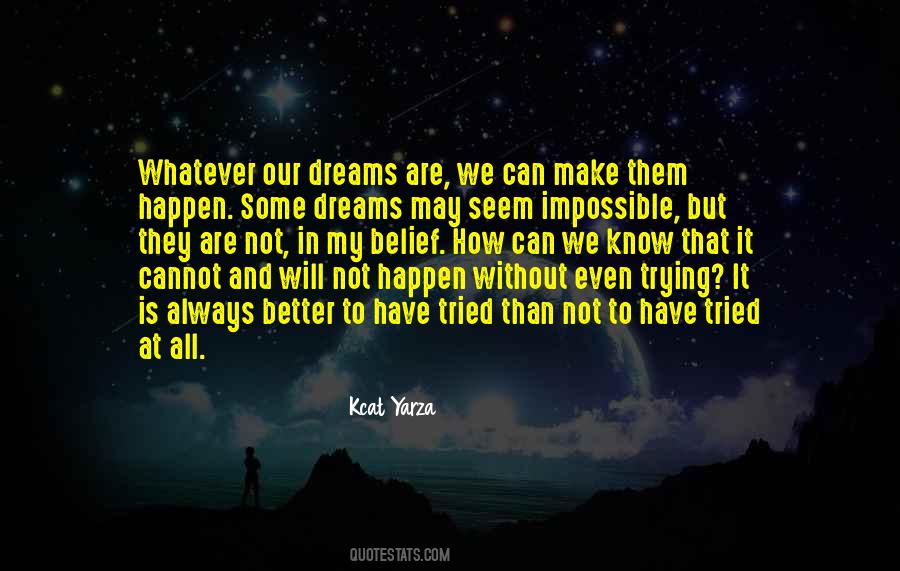 But Not Impossible Quotes #149894