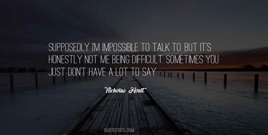 But Not Impossible Quotes #24707