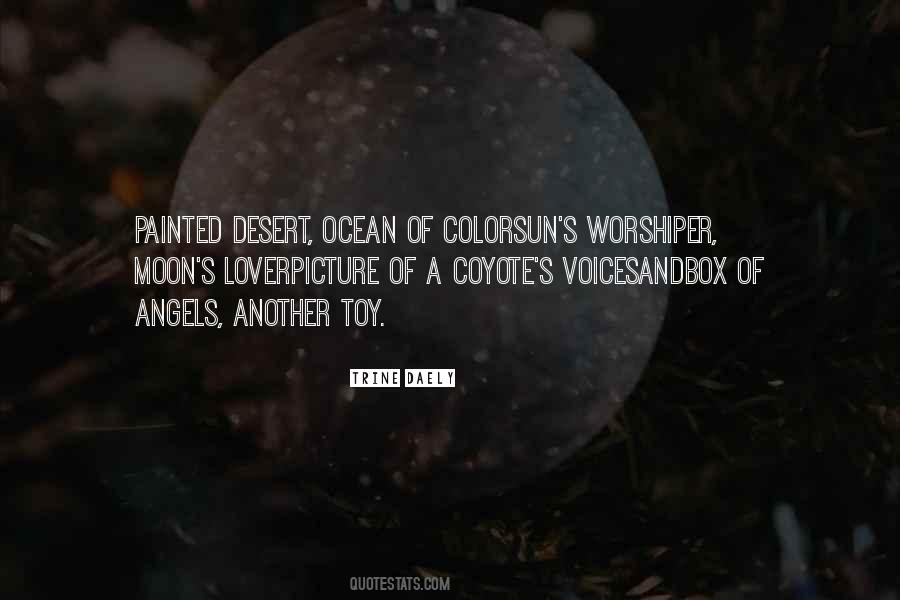 Quotes About Painted Desert #1195222
