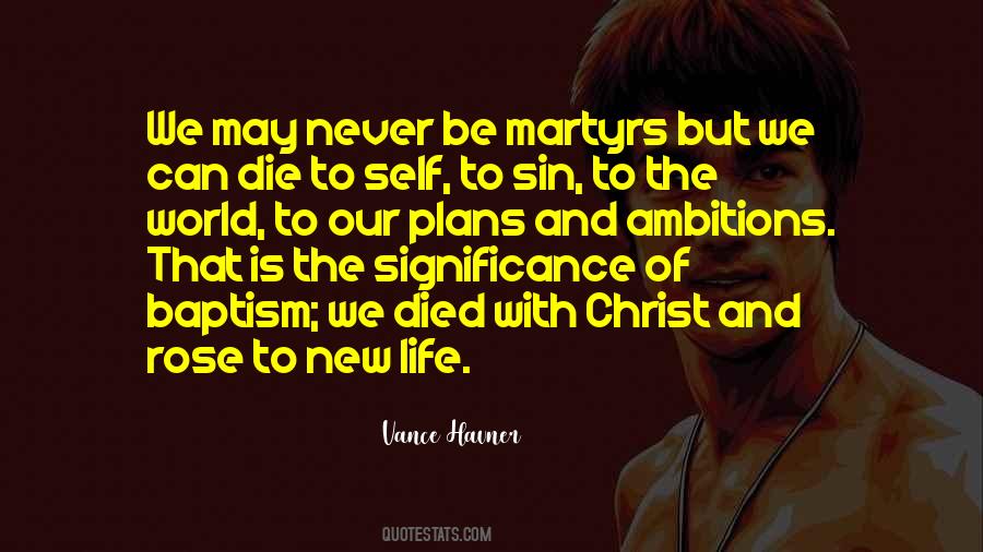 Quotes About New Life In Christ #949579