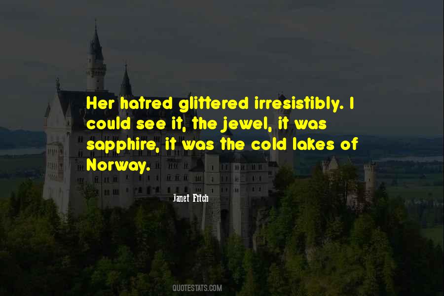 Cold Hatred Quotes #1658267