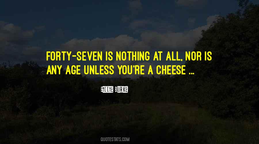 Quotes About Cheese #1264891