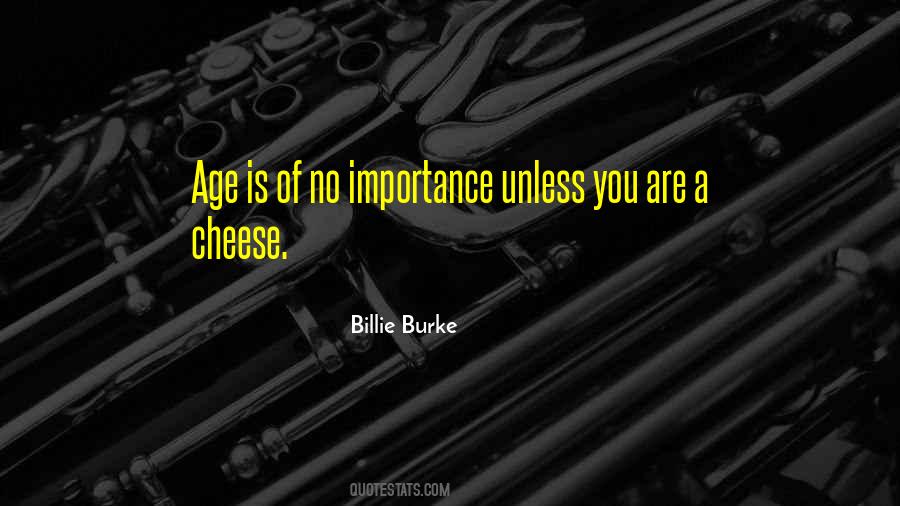 Quotes About Cheese #1396565