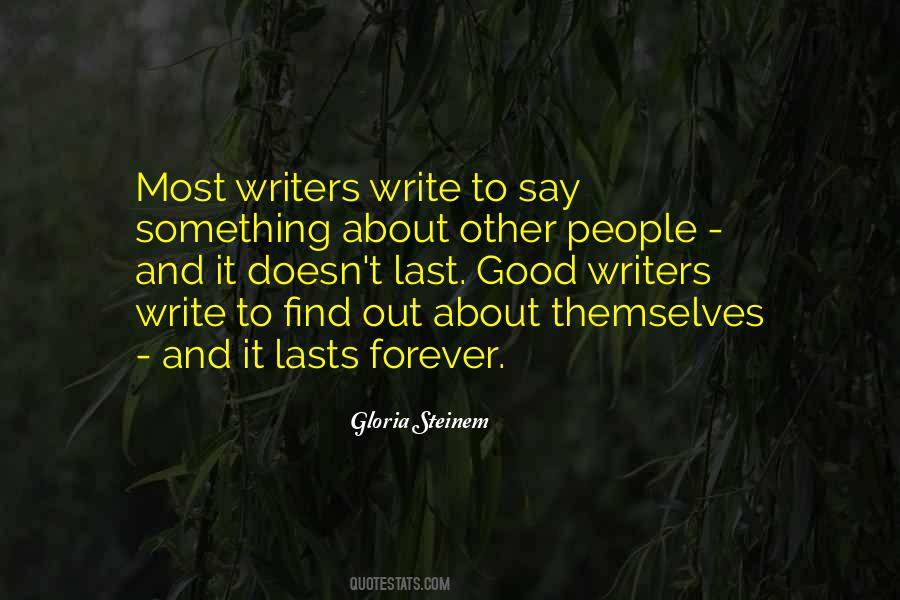 Writers Write Quotes #1315222