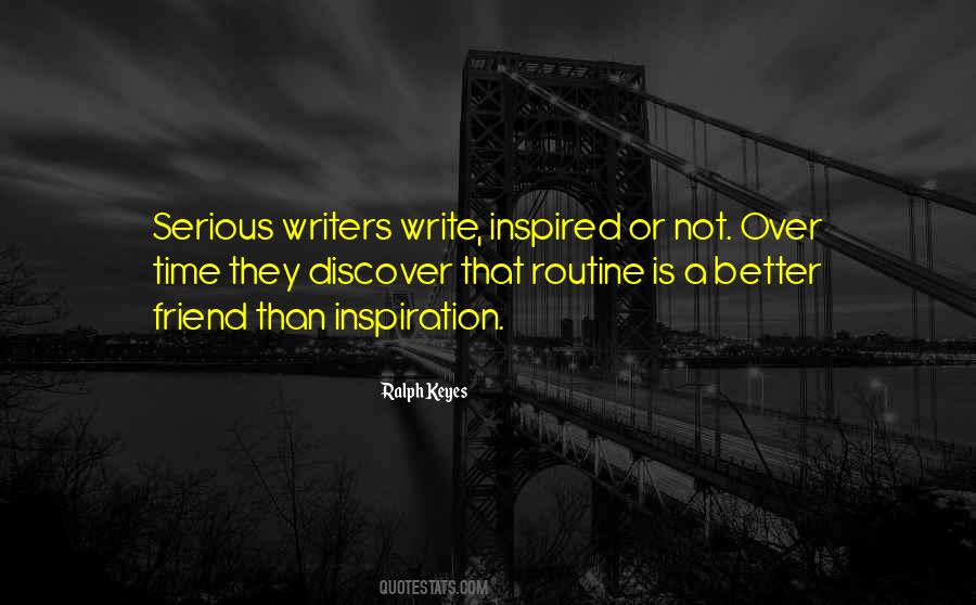 Writers Write Quotes #1392282