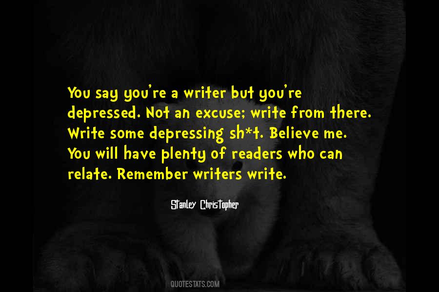 Writers Write Quotes #323310
