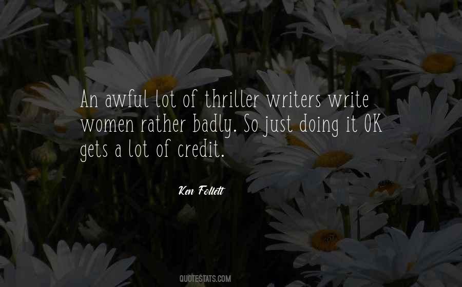 Writers Write Quotes #748065