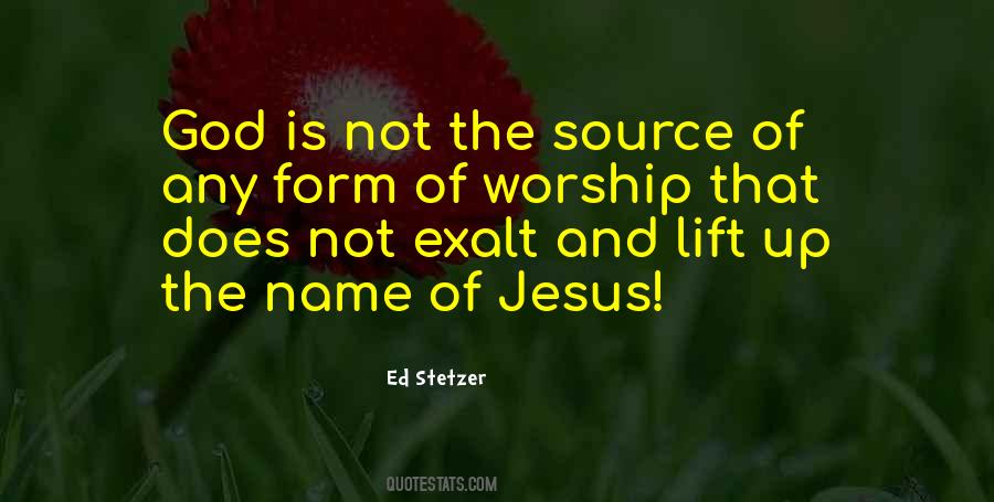 Name Of Jesus Quotes #1679015