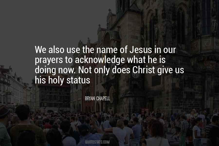 Name Of Jesus Quotes #878574