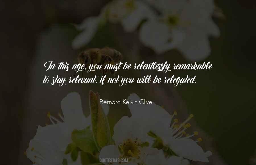 Be Remarkable Quotes #635747