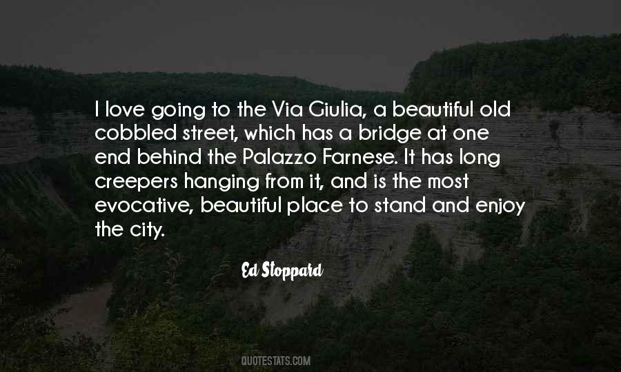 Quotes About A Beautiful City #1169136