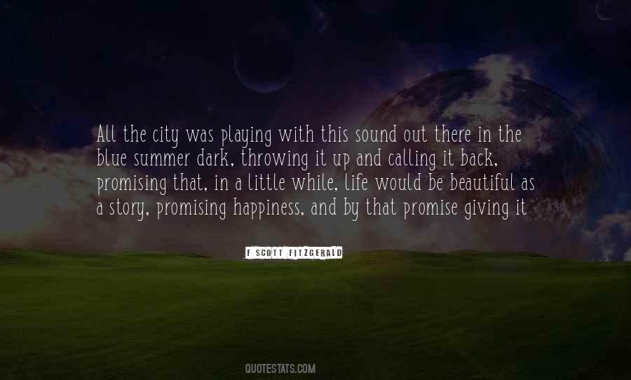 Quotes About A Beautiful City #1374508