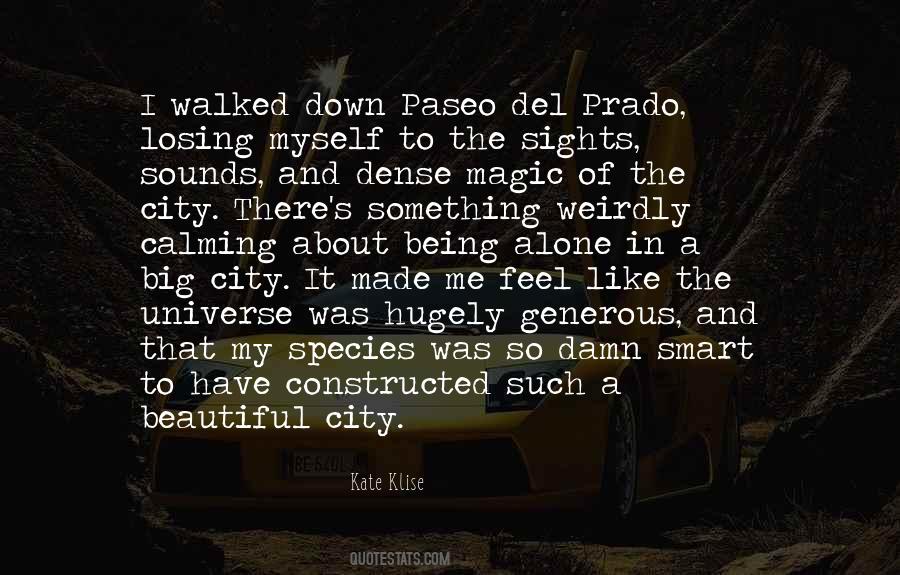 Quotes About A Beautiful City #1384040