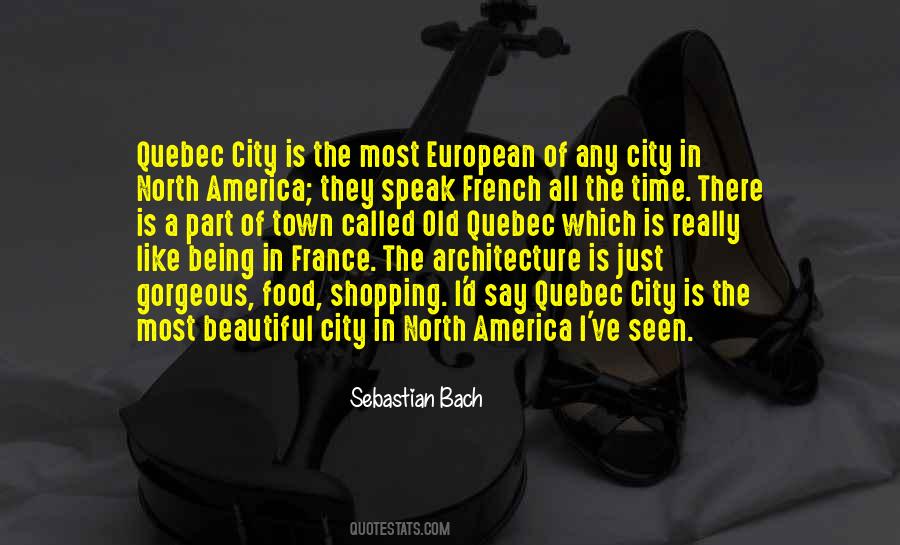 Quotes About A Beautiful City #267333