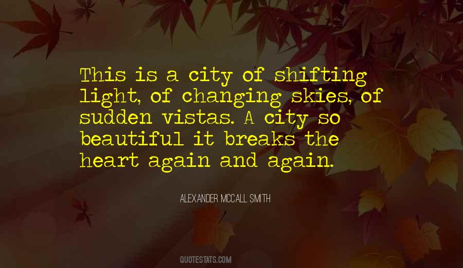 Quotes About A Beautiful City #432793