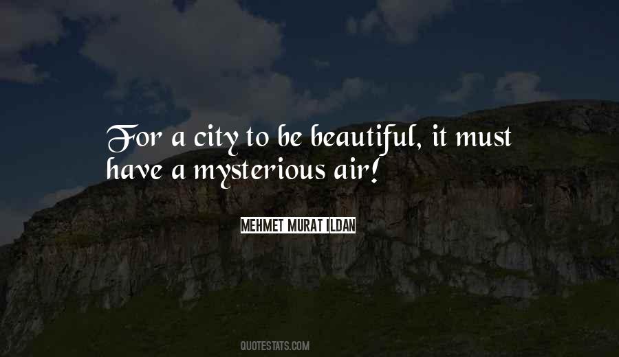 Quotes About A Beautiful City #929310