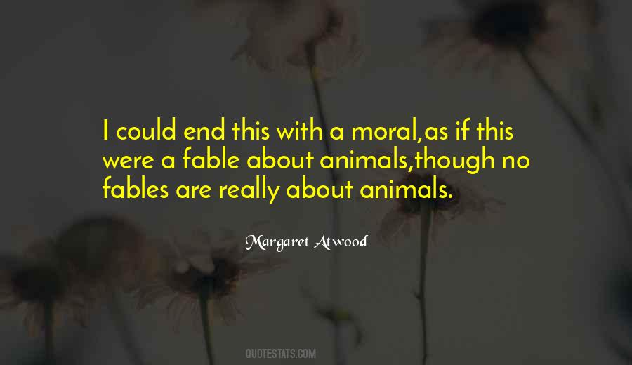 Quotes About Humans Are Animals #1100931
