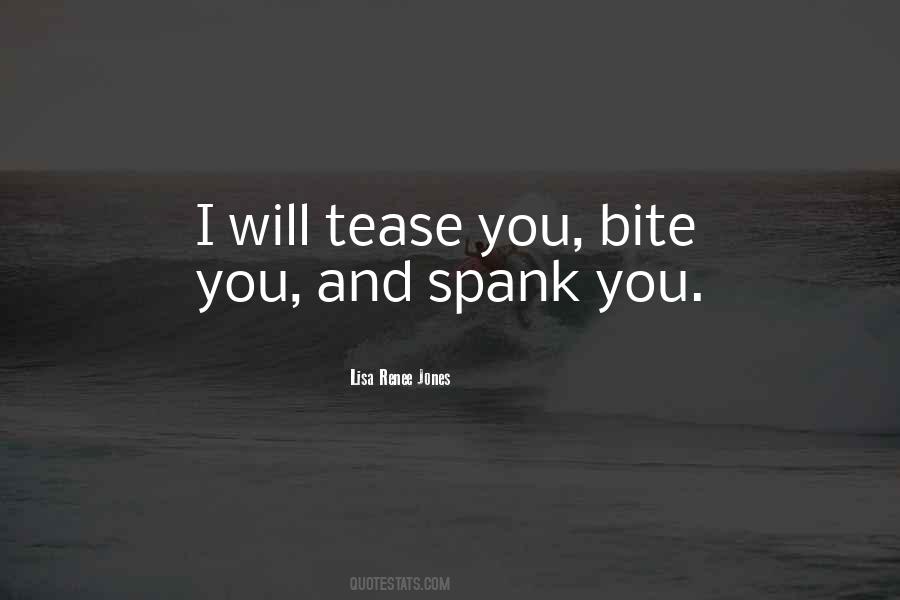 Tease You Quotes #542504