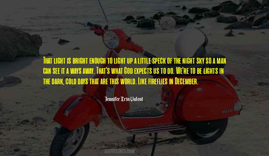 Quotes About Bright Sky #1038578