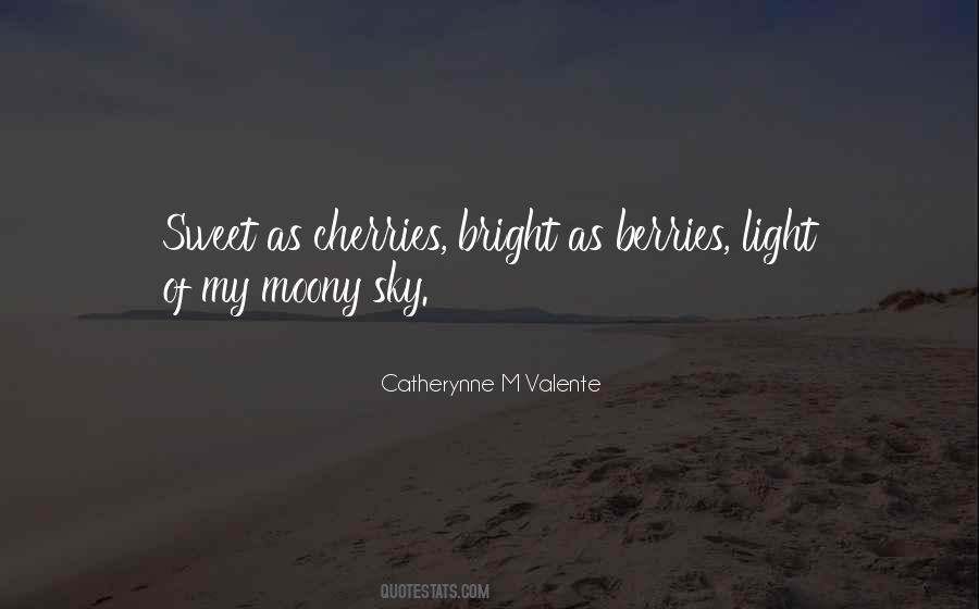 Quotes About Bright Sky #1054629
