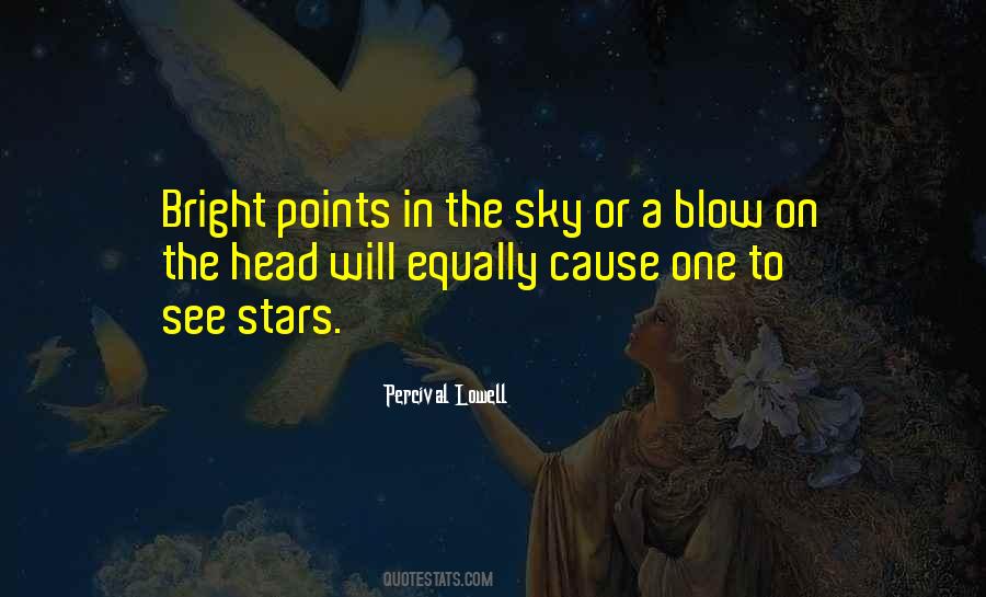 Quotes About Bright Sky #602456