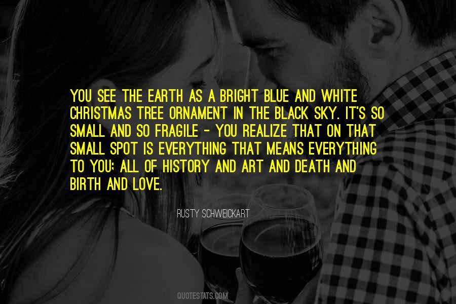 Quotes About Bright Sky #801950
