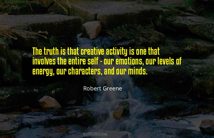 Quotes About Creative Minds #1210521