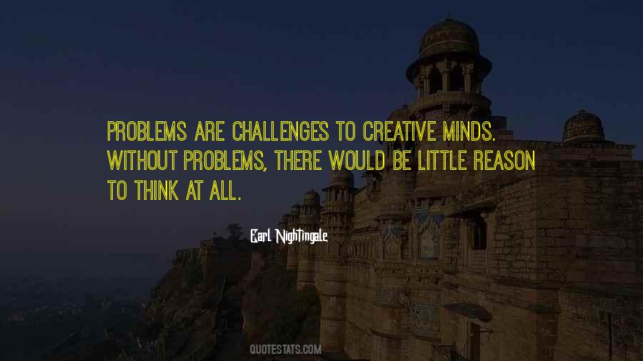 Quotes About Creative Minds #991787