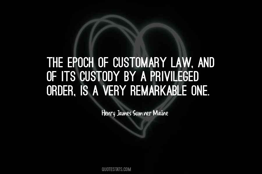 Quotes About The Law And Order #703826