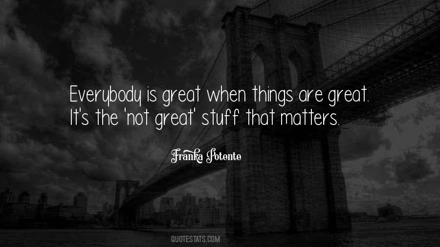 Everybody Matters Quotes #699869