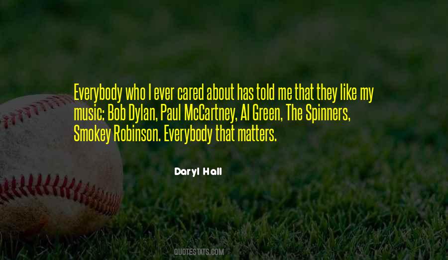 Everybody Matters Quotes #918212
