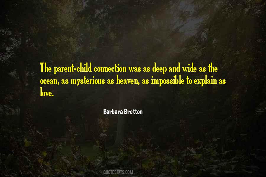 Quotes About Parent And Child #374243