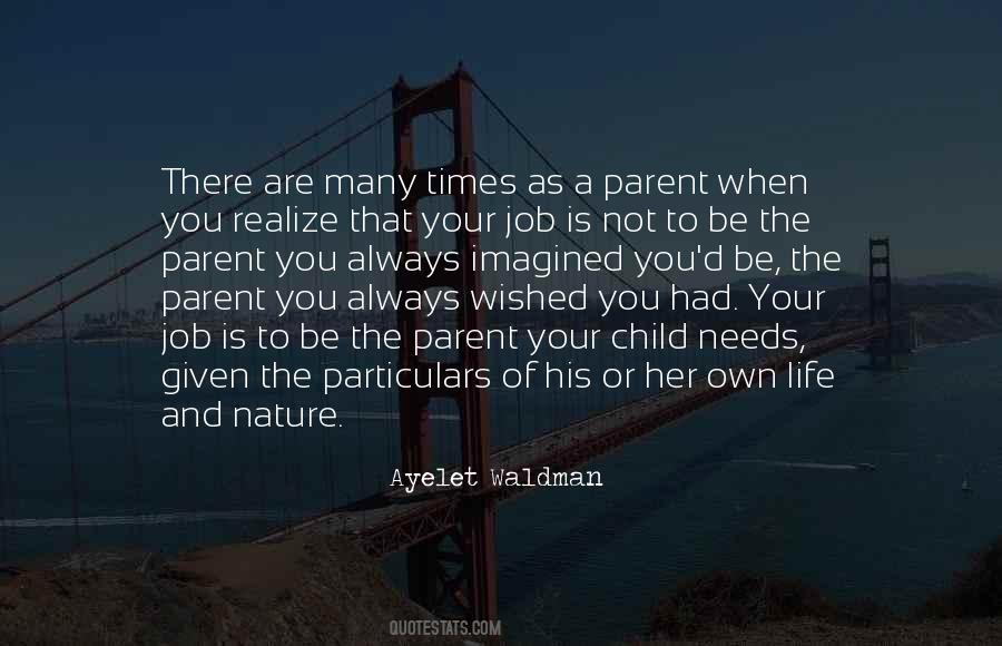 Quotes About Parent And Child #376204