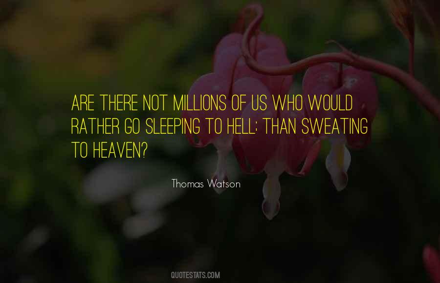 Quotes About Sweating #241875