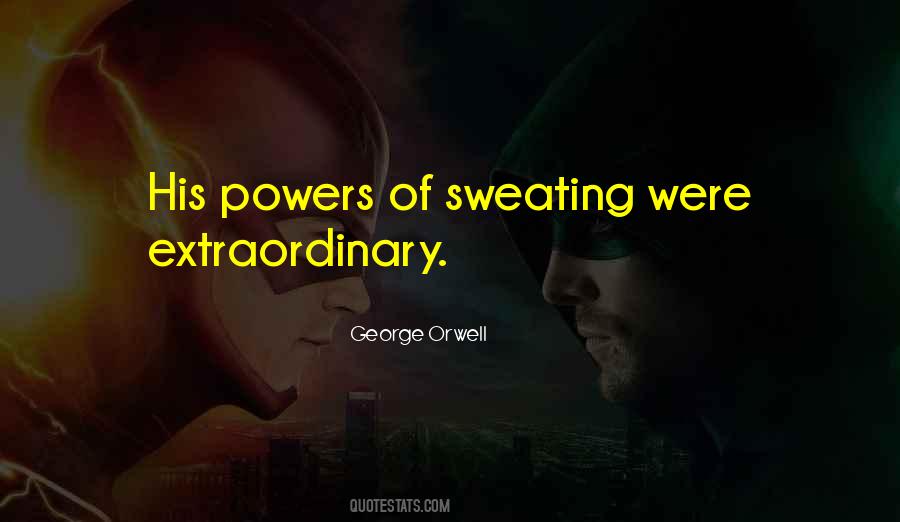 Quotes About Sweating #825993