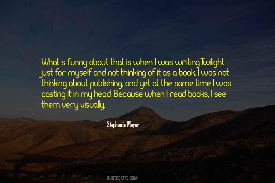 Quotes About Publishing A Book #1523122