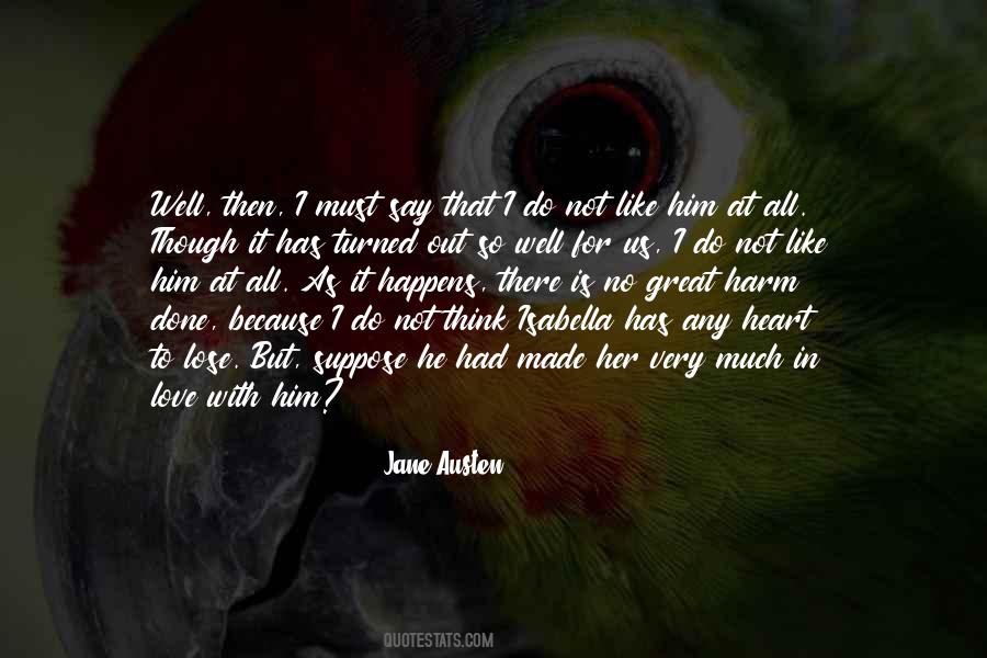 Quotes About Love With Him #1302119