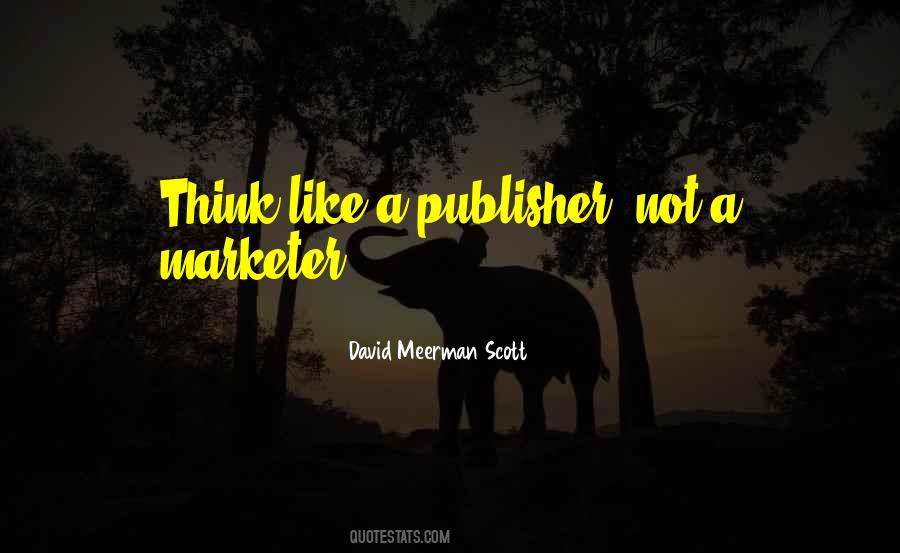 Quotes About Publisher #972497