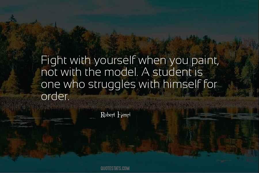 Quotes About Fighting For Yourself #1139650